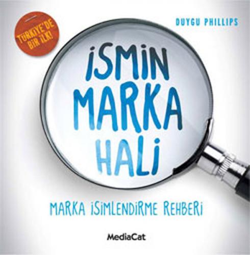 İsmin Marka Hali Marka İsimlendirme Rehberi