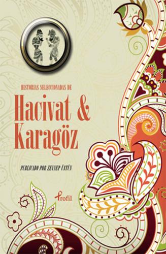 İspanyolca Seçme Hikayeler Hacivat & Karagöz