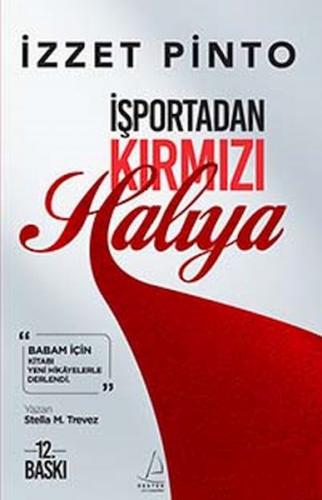 İşportadan Kırmızı Halıya