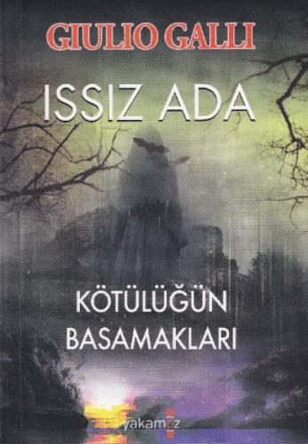 Issız Ada - Kötülüğün Basamakları