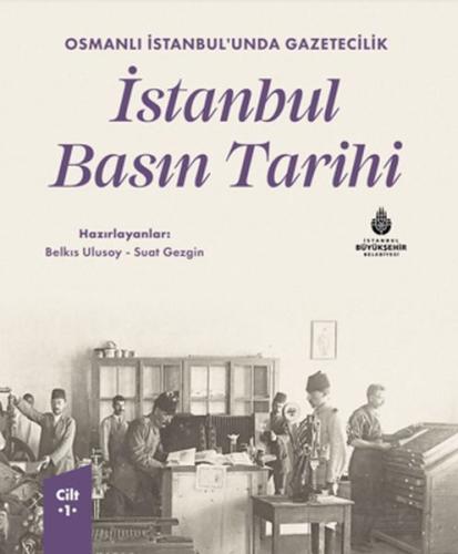 İstanbul Basın Tarihi - 1. Cilt