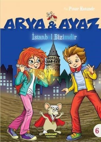 İstanbul Bizimdir - Arya ve Ayaz 6