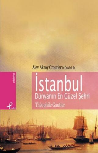 İstanbul Dünyanın En Güzel Şehri