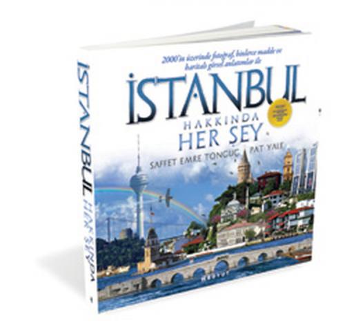 İstanbul Hakkında Her Şey (Ciltsiz)