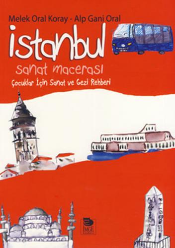 İstanbul Sanat Macerası Çocuklar İçin Sanat ve Gezi Rehberi