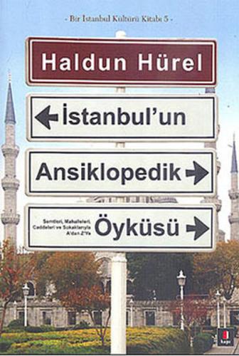 İstanbul'un Ansiklopedik Öyküsü (Ciltli)