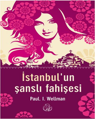 İstanbulun Şanslı Fahişesi