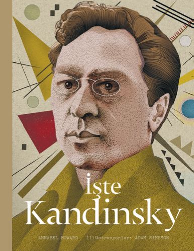 İşte Kandinsky (Ciltli)