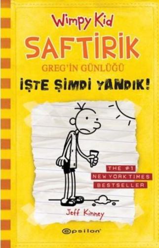 İşte Şimdi Yandık! - Saftirik Greg’in Günlüğü 4 - Ciltli