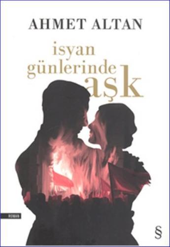 İsyan Günlerinde Aşk (Cep Boy)