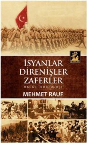 İsyanlar Direnişler Zaferler