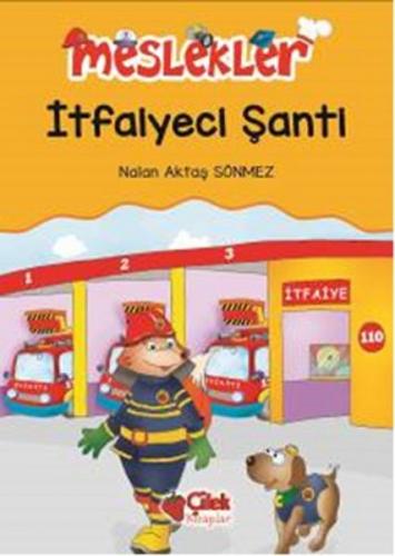 İtfaiyeci Şanti / Meslekler