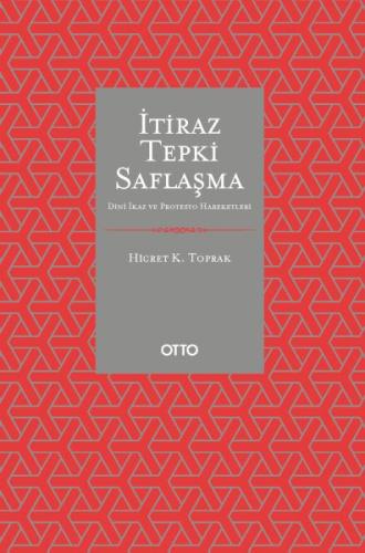 İtiraz Tepki Saflaşma