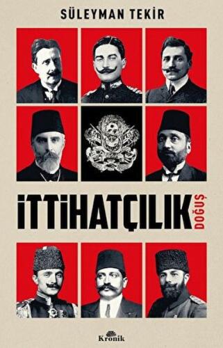 İttihatçılık - Doğuş