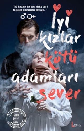 İyi Kızlar Kötü Adamları Sever