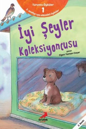 İyi Şeyler Koleksiyoncusu - Turuncu Öyküler