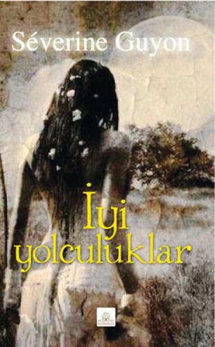 İyi Yolculuklar