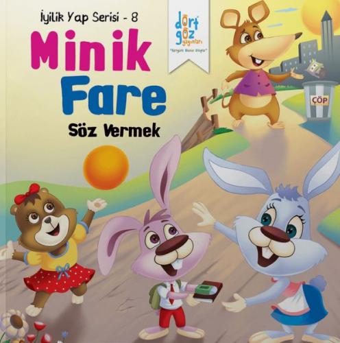 İyilik Yap Serisi 8 - Minik Fare - Söz Vermek