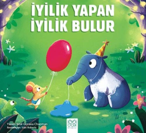 İyilik Yapan İyilik Bulur