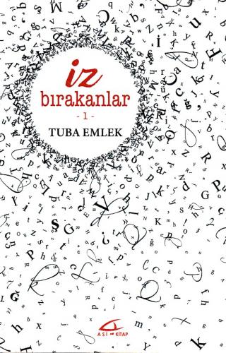 İz Bırakanlar 1