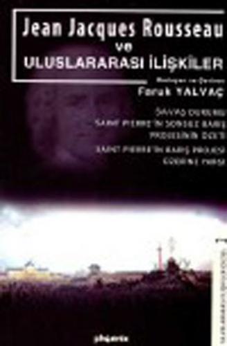 Jean Jacgues Rousseau ve Uluslararası İlişkiler