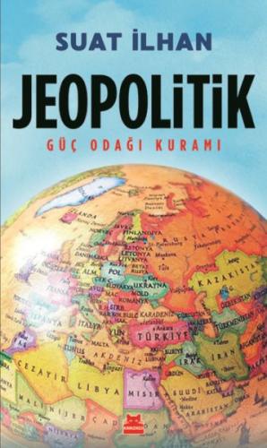 Jeopolitik - Güç Odağı Kuramı