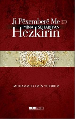 Ji Pêxemberê Me (Sav) Mîna Sehabıyan Hezkirin