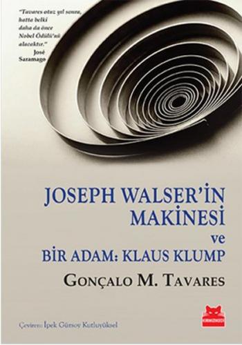 Joseph Walser’in Makinesi Ve Bir Adam: Klaus Klump