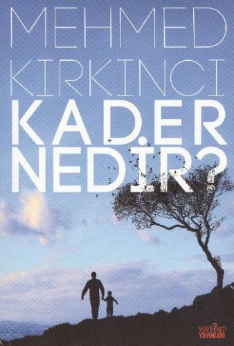 Kader Nedir?