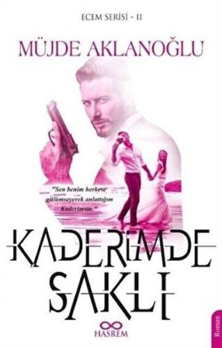 Kaderimde Saklı