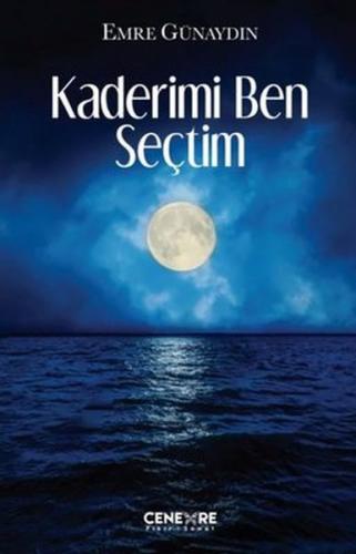 Kaderimi Ben Seçtim