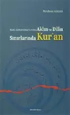 Kadi Abdulcebbara Göre Aklın ve Dilin Sınırlarında Kur'an