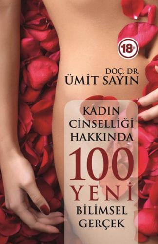 Kadın Cinselliğinde 100 Yeni Bilimsel Gerçek