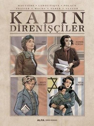 Kadın Direnişçiler (Ciltli)