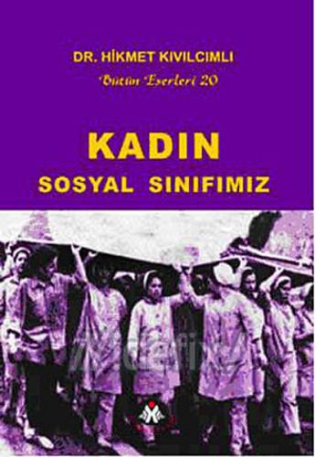 Kadın Sosyal Sınıfımız