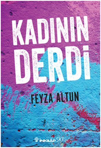 Kadının Derdi