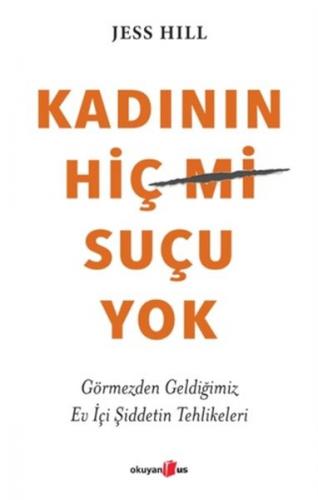 Kadının Hiç Suçu Yok