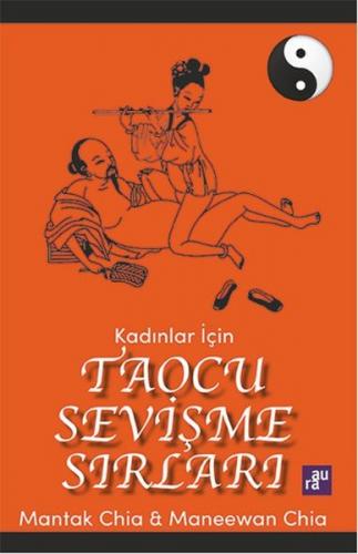 Kadınlar İçin Taocu Sevişme Sırları