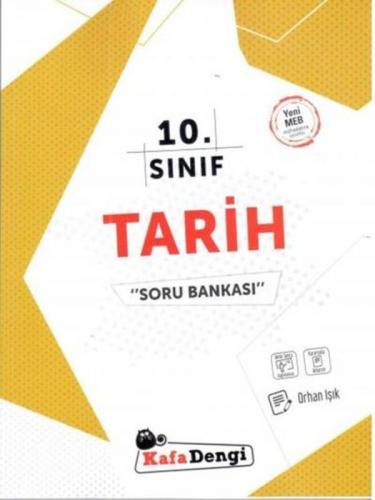 Kafa Dengi 10. Sınıf Tarih Soru Bankası