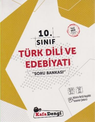 Kafa Dengi 10. Sınıf Türk Dili ve Edebiyatı Soru Bankası