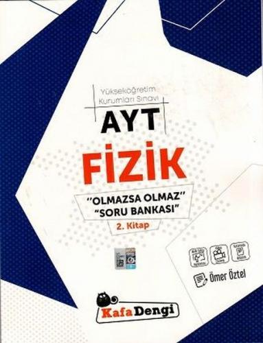 Kafa Dengi AYT Olmazsa Olmaz Fizik Soru Bankası 2. Kitap (Yeni)