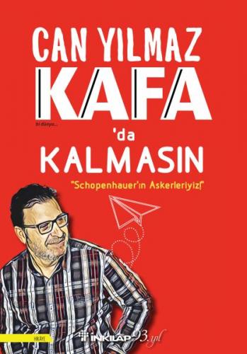 Kafa'da Kalmasın - Schopenhauer'ın Askerleriyiz!