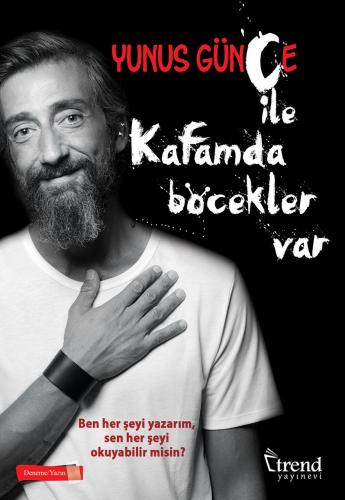 Kafamda Böcekler Var - Yazı Hali