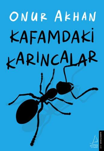 Kafamdaki Karıncalar