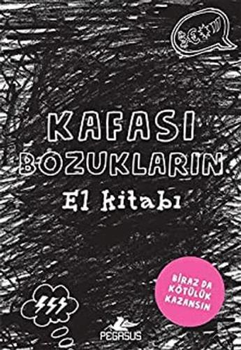 Kafası Bozukların El Kitabı