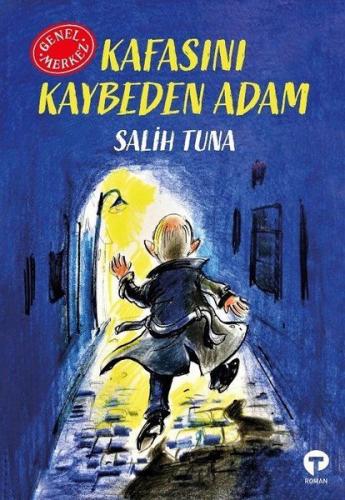 Kafasını Kaybeden Adam - Genel Merkez