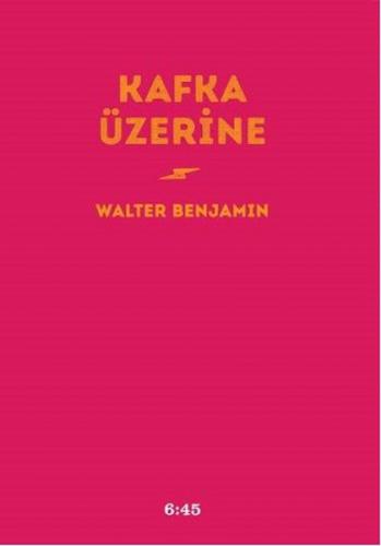 Kafka Üzerine