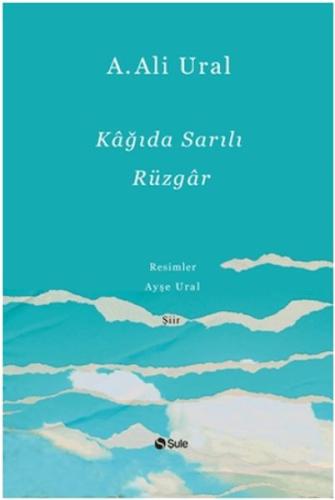 Kağıda Sarılı Rüzgar - Ciltli