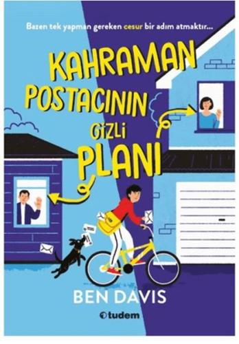 Kahraman Postacının Gizli Planı