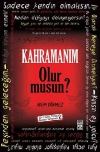 Kahramanım Olur musun?